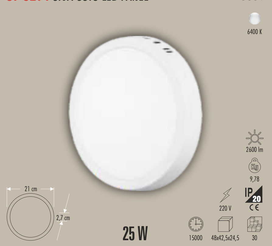 CATA 25W SIVA ÜSTÜ LED PANEL (YUVARLAK)(BEYAZ)