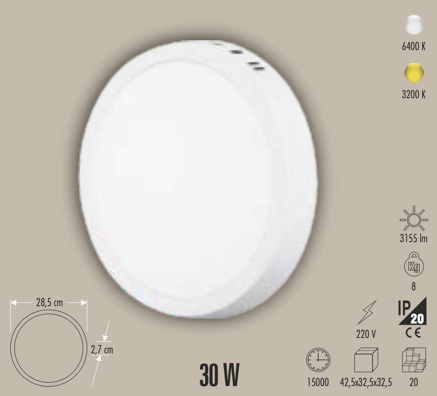 CATA 30W SIVA ÜSTÜ LED PANEL(YUVARLAK)(BEYAZ)